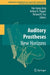 Auditory Prostheses: New Horizons by Fan-Gang Zeng