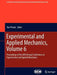 Experimental and Applied Mechanics, Volume 6: Proceedings of the 2010 Annual Conference on Experimental and Applied Mechanics by Tom Proulx