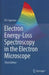 Electron Energy-Loss Spectroscopy in the Electron Microscope by R. F. Egerton