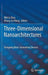 Three-Dimensional Nanoarchitectures: Designing Next-Generation Devices by Weilie Zhou
