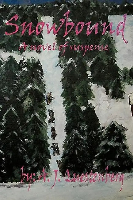Snowbound by A. J. Questenberg