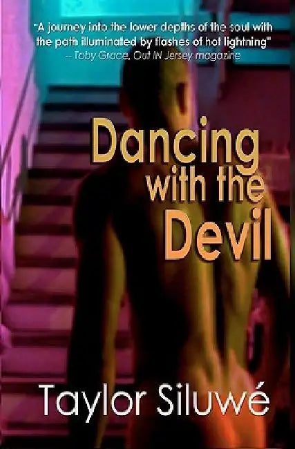 Dancing With The Devil by Taylor Siluwe