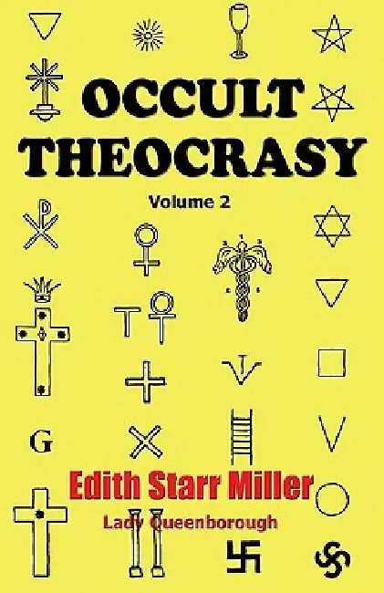 Occult Theocrasy: Vol. 2 by Edith Starr Miller (Lady Queenborough)