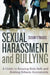 Sexual Harassment and Bullying: A Guide to Keeping Kids Safe and Holding Schools Accountable by Susan Strauss