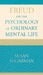 Freud on the Psychology of Ordinary Mental Life by Susan Sugarman