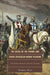 Deeds of the Franks and Other Jerusalem-Bound Pilgrims: The Earliest Chronicle of the First Crusade by Nirmal Dass