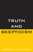 Truth and Skepticism by Robert Almeder
