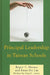 Principal Leadership in Taiwan Schools by Roger C. Shouse, Kuan-Pei Lin
