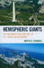 Hemispheric Giants: The Misunderstood History of U.S.-Brazilian Relations by Britta H. Crandall
