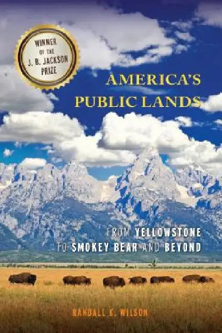 America's Public Lands by Randall K. Wilson
