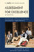 Assessment for Excellence: The Philosophy and Practice of Assessment and Evaluation in Higher Education by Alexander W. Astin, Anthony Lising Antonio