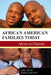 African American Families Today: Myths and Realities by Angela J. Hattery, Earl Smith