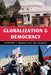 Globalization and Democracy by Stephen J. Rosow, Jim George