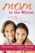 Mom in the Mirror: Body Image, Beauty, and Life after Pregnancy by Dena Cabrera, Emily T. Wierenga, Plus-Size Supermodel Founder of E. Emme