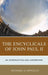 Encyclicals of John Paul II: An Introduction and Commentary by Richard A. Spinello