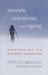 Moods, Emotions, and Aging: Hormones and the Mind-Body Connection by Phyllis J. Bronson, Rebecca Bronson