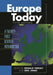 Europe Today: A Twenty-first Century Introduction by Ronald Tiersky, Erik Jones