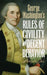 George Washington's Rules of Civility and Decent Behavior by George Washington