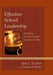 Effective School Leadership: Developing Principals through Cognitive Coaching by Jane L. Ellison, Carolee Hayes