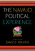 Navajo Political Experience by David E. Wilkins