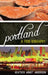 Portland: A Food Biography by Heather Arndt Anderson