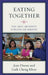 Eating Together: Food, Space, and Identity in Malaysia and Singapore by Jean Duruz, Gaik Cheng Khoo