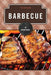 Barbecue: A History by Tim Miller