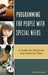 Programming for People with Special Needs: A Guide for Museums and Historic Sites by Katie Stringer