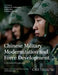 Chinese Military Modernization and Force Development: A Western Perspective by Anthony H. Cordesman, Ashley Hess, Nicholas S. Yarosh