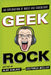 Geek Rock: An Exploration of Music and Subculture by Alex Diblasi, Victoria Willis