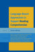 Language-Based Approaches to Support Reading Comprehension by Francine Falk-Ross