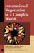 International Negotiation in a Complex World by Brigid Starkey, Mark A. Boyer, Jonathan Wilkenfeld