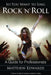 So You Want to Sing Rock 'n' Roll: A Guide for Professionals by Matthew Edwards