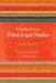 Introduction to Tribal Legal Studies by Justin B. Richland, Sarah Deer