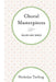 Choral Masterpieces: Major and Minor by Nicholas Tarling
