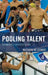 Pooling Talent: Swimming's Greatest Teams by Matthew De George