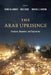 Arab Uprisings: Catalysts, Dynamics, and Trajectories by Fahed Al-Sumait, Nele Lenze, Michael C. Hudson
