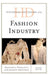 Historical Dictionary of the Fashion Industry by Francesca Sterlacci, Joanne Arbuckle