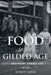 Food in the Gilded Age: What Ordinary Americans Ate by Robert Dirks