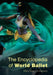The Encyclopedia Of World Ballet by Mary Ellen Snodgrass