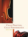 Cello Practice, Cello Performance by Miranda Wilson