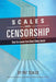 Scales on Censorship: Real Life Lessons from School Library Journal by Pat R. Scales, Rebecca T. Miller, Barbara A. Genco