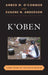 K'Oben: 3,000 Years of the Maya Hearth by Amber M. O'Connor, Eugene N. Anderson