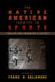 Native American Identity in Sports: Creating and Preserving a Culture by Frank A. Salamone