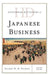 Historical Dictionary of Japanese Business by Stuart D. B. Picken