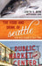 Food and Drink of Seattle: From Wild Salmon to Craft Beer by Judith Dern, Deborah Ashin