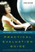 Practical Evaluation Guide: Tools for Museums and Other Informal Educational Settings by Judy Diamond, Michael Horn, David H. Uttal