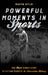 Powerful Moments in Sports: The Most Significant Sporting Events in American History by Martin Gitlin