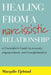 Healing from a Narcissistic Relationship: A Caretaker's Guide to Recovery, Empowerment, and Transformation by Margalis Fjelstad