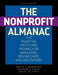 Nonprofit Almanac: The Essential Facts and Figures for Managers, Researchers, and Volunteers by Brice S. McKeever, Nathan E. Dietz, Saunji D. Fyffe